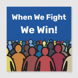 Wenn wir kämpfen gewinnen wir Harris Walz Magnetkarte