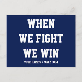 Wenn wir kämpfen gewinnen wir Harris Walz Postkarte