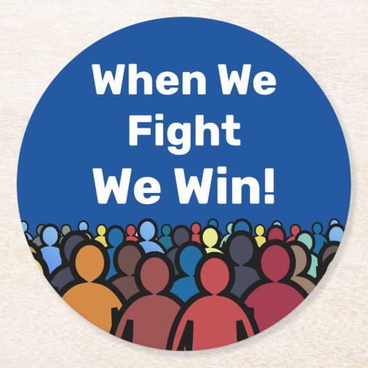 Wenn wir kämpfen gewinnen wir Harris Walz Runder Pappuntersetzer (Vorderseite)