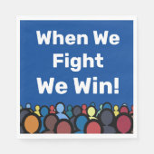 Wenn wir kämpfen gewinnen wir Harris Walz Serviette (Vorderseite)