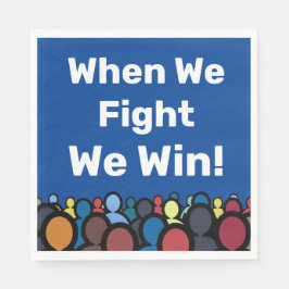 Wenn wir kämpfen gewinnen wir Harris Walz Serviette