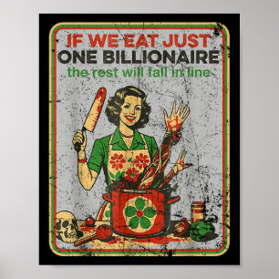 Wenn wir nur einen Milliardär essen, wird die Erho Poster