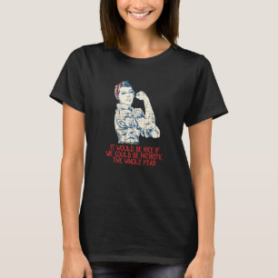 Wenn wir patriotisch amerikanische Unabhängigkeit T-Shirt