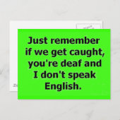 WENN WIR VERSICHERT WERDEN, DASS SIE DEAF SIND UND POSTKARTE (Vorne/Hinten)