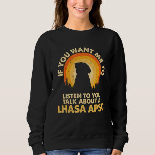 Wenn Woll mir hören reden über Dog Lhasa Apso Sweatshirt
