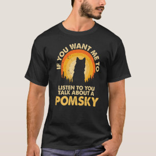 Wenn Woll mir hören reden über Hund Pomsky Premium T-Shirt