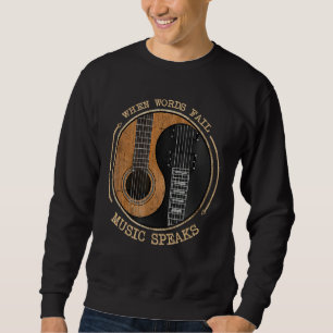 Wenn Worte Musik Versagt spricht Ying Yang Gitarre Sweatshirt