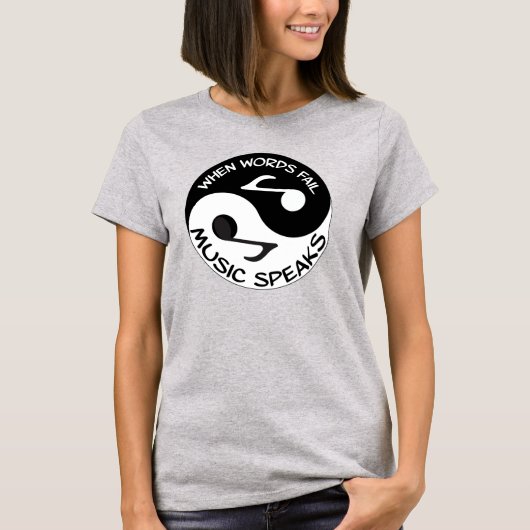 Wenn Worte versagt Musik spricht T-Shirt (Vorderseite)