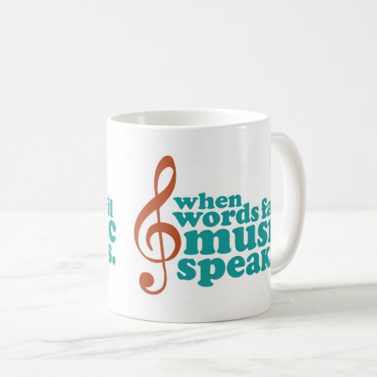 Wenn Wörter versagen, spricht Musik Kaffeetasse (VorderseiteRechts)