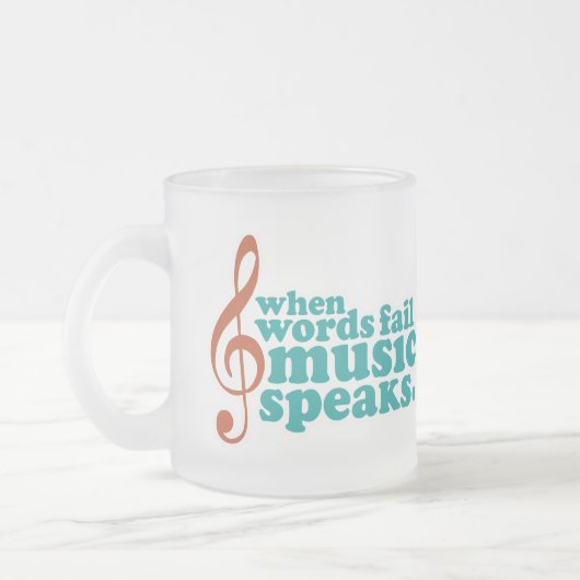 Wenn Wörter versagen, spricht Musik Mattglastasse (Links)