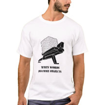 Wenn Wörter zu Objekten mit weißem T - Shirt werde