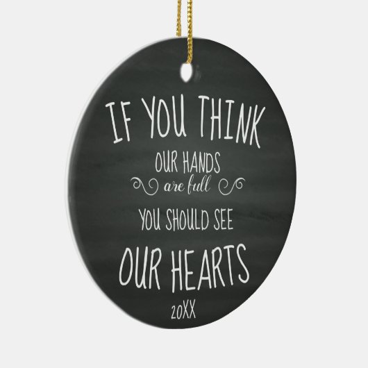 Wenn YouThink unsere Hände volle… große Familie Keramikornament (Rechts)