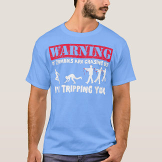 Wenn Zombies uns jagen, dann bin ich mit dir unter T-Shirt