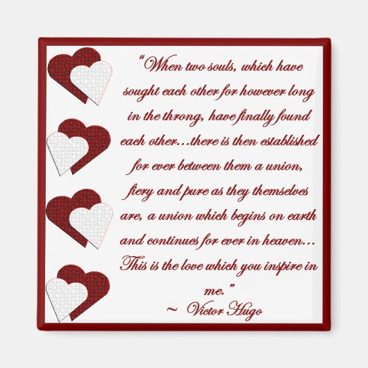 Wenn zwei Soule... Victor Hugo Quote Magnet (Vorne)