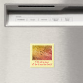 Wenns im Leben zu schwer wird Inspirations-Magnet Magnet (In Situ (Geschirrspüler))