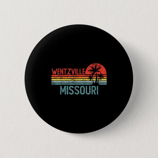 Wentzville Missouri Funny Usa City Trip Home Roots Button (Vorderseite)