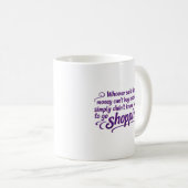 Wer auch immer gesagt hat, dass Geld nicht glückli Kaffeetasse (VorderseiteRechts)