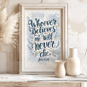 "Wer auch immer glaubt" John 11:26 Wall Art Poster