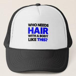 Wer benötigt Haar mit einem Körper so? Truckerkappe