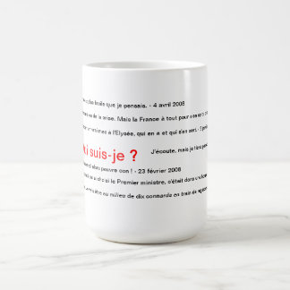 Wer bin ich? Sarkozy Kaffeetasse