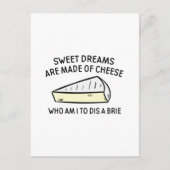 Wer bin ich, um eine Brie zu tanzen? Postkarte (Vorderseite)