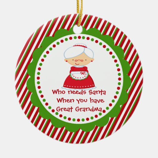 Wer braucht den Weihnachtsmann. Große Oma Weihnach Keramikornament (Vorne)