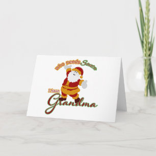 Wer braucht den Weihnachtsmann? Ich habe Oma Feiertagskarte