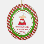 Wer braucht den Weihnachtsmann? MeeMaw Weihnachtss Keramik Ornament (Links)