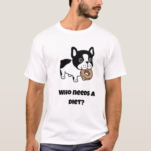 Wer braucht eine Diät? Funny Dog T-Shirt (Vorderseite)