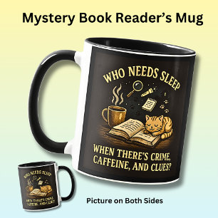 Wer braucht Schlaf - Krimi Koffein & Hinweise Katz Tasse
