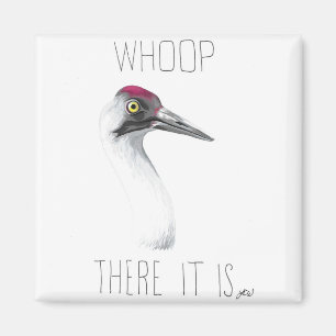 Wer da ist (Whooping Crane) Magnet