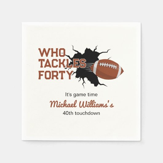 Wer den vierzigsten Funny Football am 40. Geburtst Serviette (Vorderseite)
