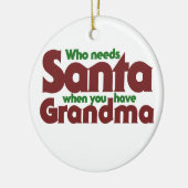 Wer den Weihnachtsmann braucht Keramik Ornament (Links)