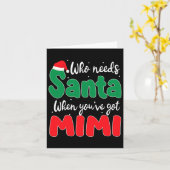 Wer den Weihnachtsmann braucht, wenn du Mimi Weihn Karte (Gelbe Blume)