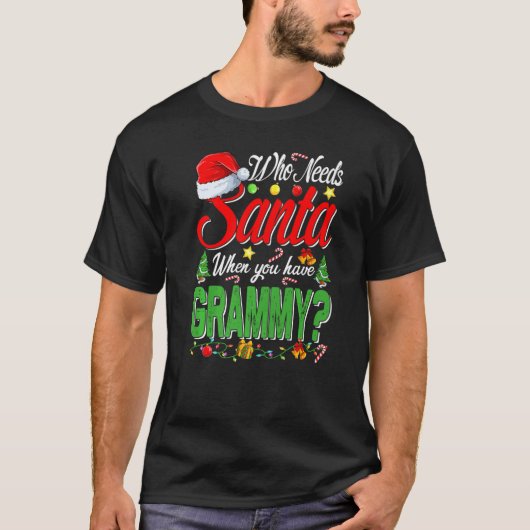 Wer den Weihnachtsmann braucht, wenn man ein graue T-Shirt (Vorderseite)