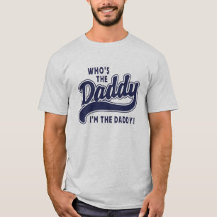 Wer der Vati ist T-Shirt