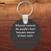 Wer die Angst des Volkes Kontrolle - Machiavelli Schlüsselanhänger (Vorderseite)