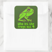 WER DIE FROGS AUS lustigem Froschpuff LIESS Quadratischer Aufkleber (Tasche)