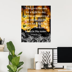 Wer die Sonne für Tageslicht gibt Poster