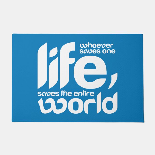 Wer ein Leben rette Fußmatte (Vorderseite)
