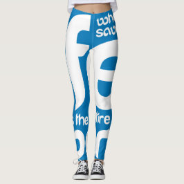 Wer ein Leben rette Leggings