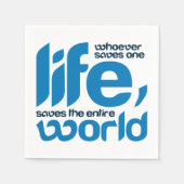 Wer ein Leben rette Serviette (Vorderseite)