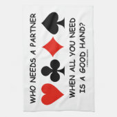 Wer einen Partner benötigt, wenn alle, die Sie Handtuch (Vertikal)
