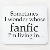 Wer Fanfic? Mousepad (Vorne)