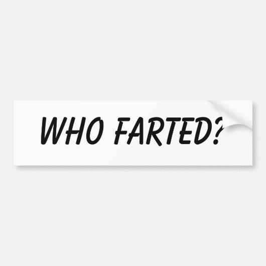 Wer farted? autoaufkleber (Vorne)