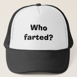Wer farted? truckerkappe