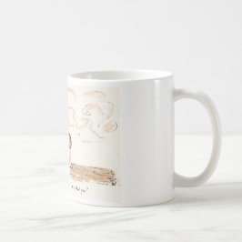 "wer fragte Sie? " Kaffeetasse