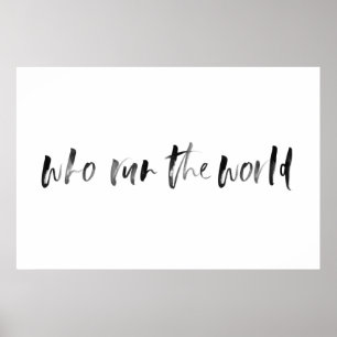 Wer führt die Welt Wasserfarben Typografie Poster