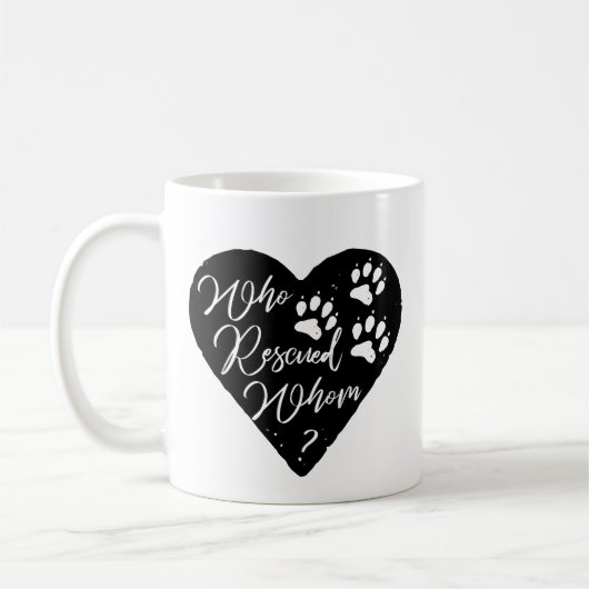 Wer gerettet hat, wem Dog Paw Liebe druckt Kaffeetasse (Links)