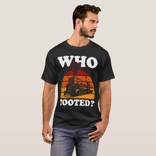 Wer getootet hat T-Shirt (Vorne ganz)